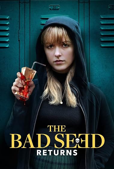 The Bad Seed Returns poster
