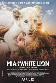 Mia and the White Lion poster